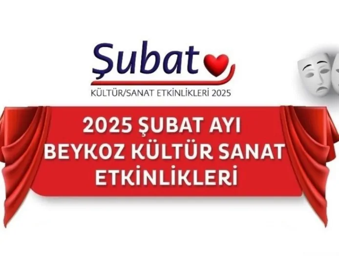 Beykoz'da Şubat Ayı Kültür ve Sanat Etkinlikleriyle Dolu Geçecek