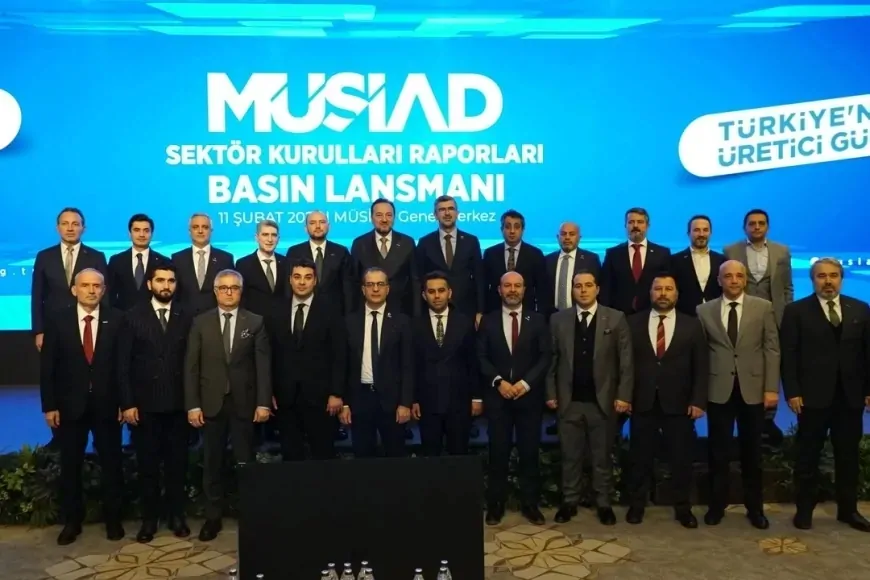 MÜSİAD, 17 sektör için kritik yol haritasını açıkladı