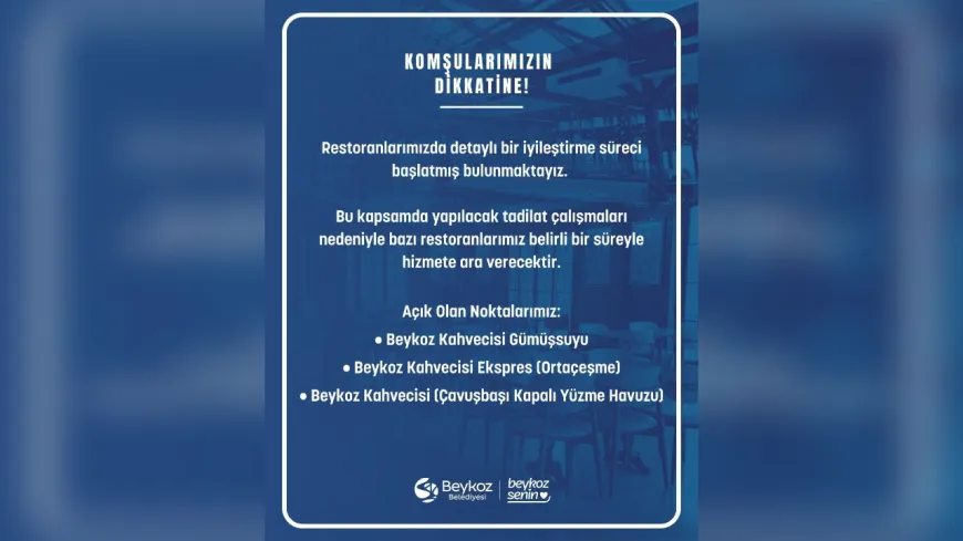 Beykoz'da hangi restoranlar tadilata girdi