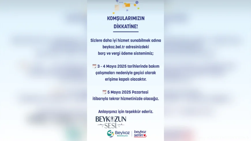 Beykoz Belediyesi'nden dijital hizmet uyarısı: Vergi ödeme sistemi geçici olarak kapanacak