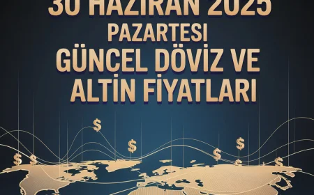 30 Haziran 2025 Pazartesi - Saat: 16:33 Güncel Döviz ve Altın Fiyatları