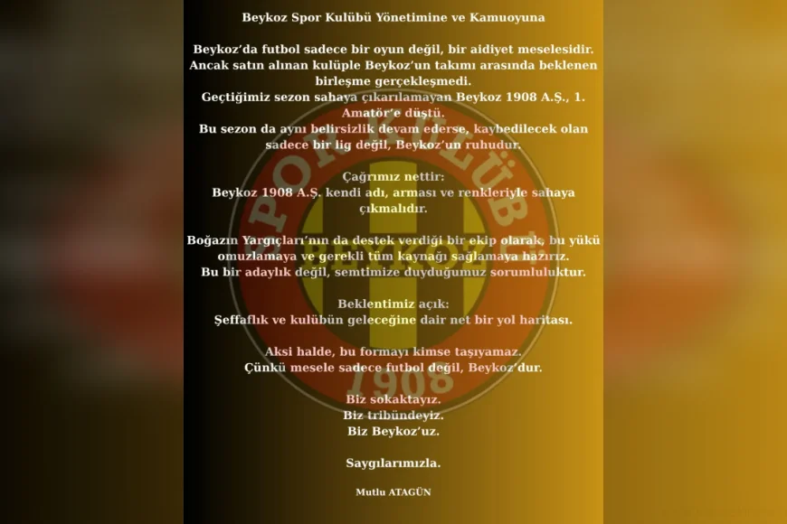 Mutlu Atagün’den Beykoz Spor Yönetimine Sert Mesaj: 'Bu Sadece Futbol Değil, Beykoz’un Ruhu'