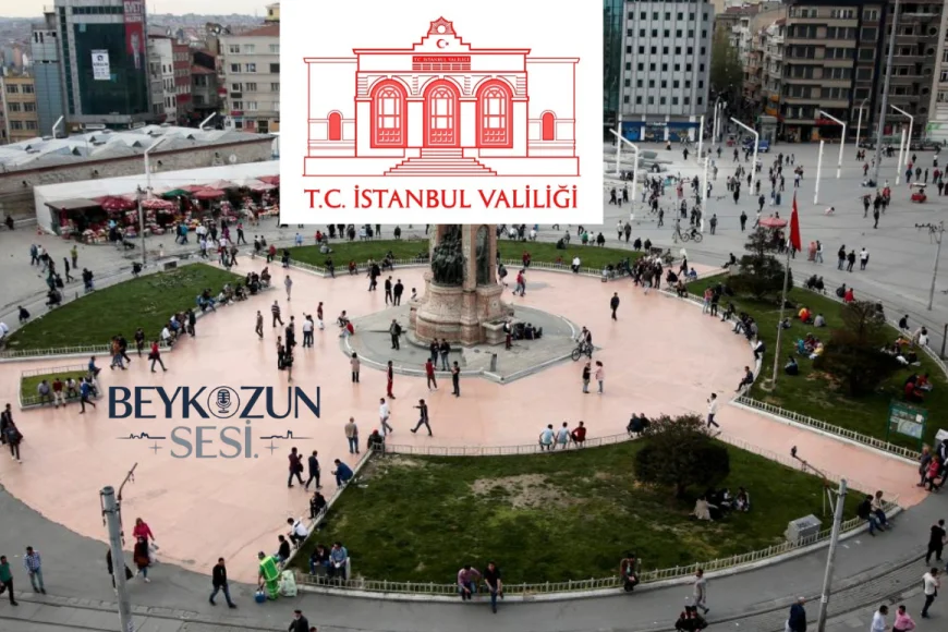 Taksim Meydanı'nda 22 Haziran'da tüm etkinlikler yasaklandı, yaya ve araç trafiğine sınırlama getirildi