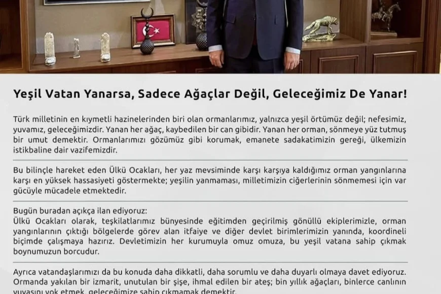 Ülkü Ocakları Genel Başkanı Ahmet Yiğit Yıldırım: "Yeşil vatan yanarsa, sadece ağaçlar değil, geleceğimiz de yanar"