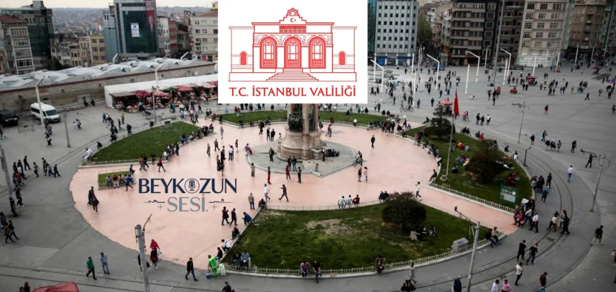 Taksim Meydanı'nda 22 Haziran'da tüm etkinlikler yasaklandı, yaya ve araç trafiğine sınırlama getirildi