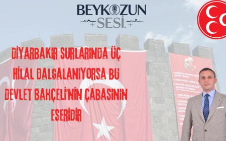 MHP'li Emre Çömlekçi: "Diyarbakır surlarında Üç Hilal dalgalanıyorsa bu Devlet Bahçeli'nin çabasının eseridir"