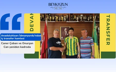 Anadoluhisarı İdmanyurdu’ndan iç transfer hamlesi: Caner Çoban ve Onurşan Can yeniden kadroda