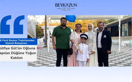 AK Parti Beykoz Teşkilatından Sünnet Buluşması: Lütfiye Gül’ün Oğluna Yapılan Düğüne Yoğun Katılım