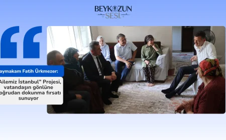 Kaymakam Fatih Ürkmezer: “Ailemiz İstanbul Projesi, vatandaşın gönlüne doğrudan dokunma fırsatı sunuyor”