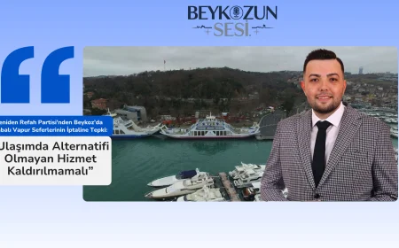 Yeniden Refah Partisi'nden Beykoz’da Arabalı Vapur Seferlerinin İptaline Tepki: “Ulaşımda Alternatifi Olmayan Hizmet Kaldırılmamalı”