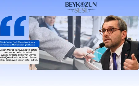 İBB’nin 30 Yaş Üstü Öğrencilere Ulaşım Sınırlamasına Mahkemeden İptal Kararı