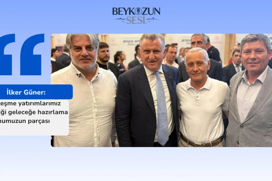 İlker Güner: "Tesisleşme yatırımlarımız gençliği geleceğe hazırlama vizyonumuzun parçası"