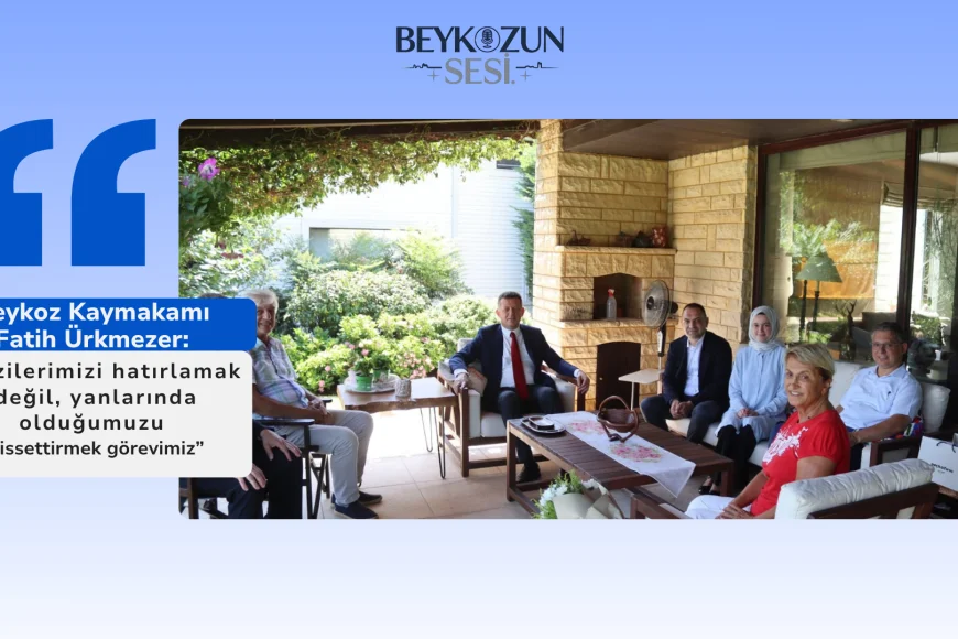 Beykoz Kaymakamı Fatih Ürkmezer: “Gazilerimizi hatırlamak değil, yanlarında olduğumuzu hissettirmek görevimiz”