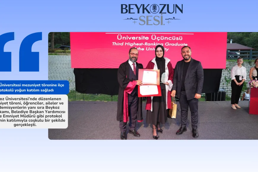 Beykoz Üniversitesi mezuniyet törenine ilçe protokolü yoğun katılım sağladı