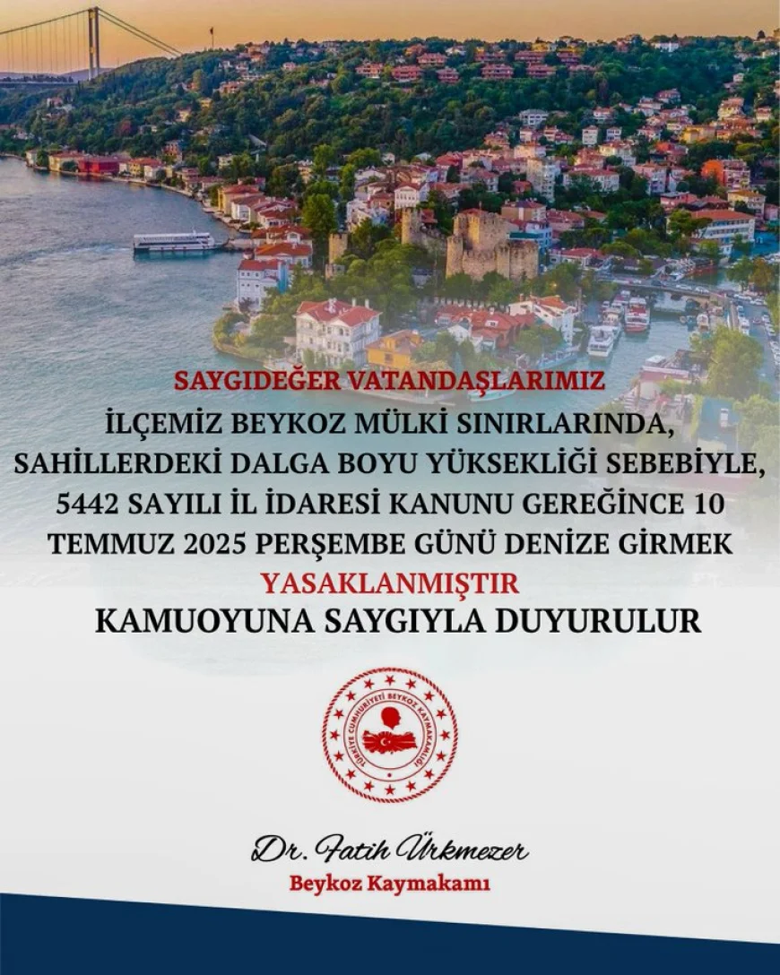 Beykoz'da şiddetli dalga nedeniyle 10 Temmuz'da denize girmek yasaklandı