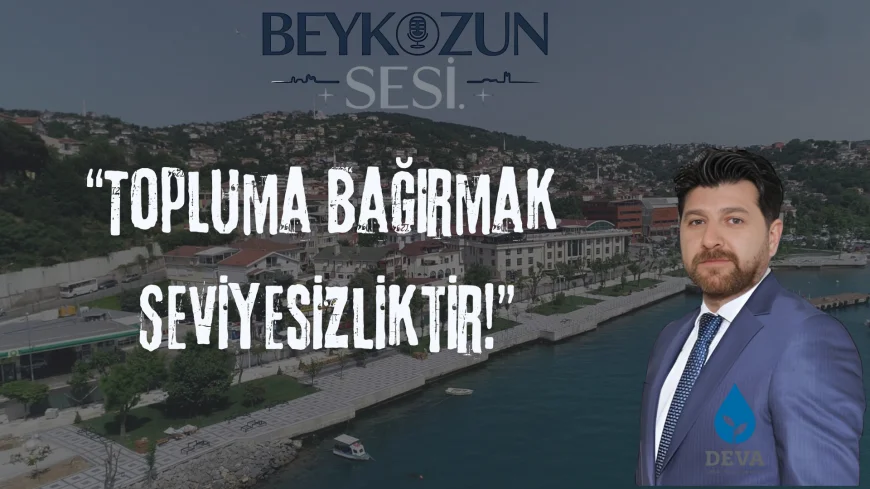 Şenol Korkmaz’tan Sert Uyarı! "Topluma Bağırmak Seviyesizliktir!"