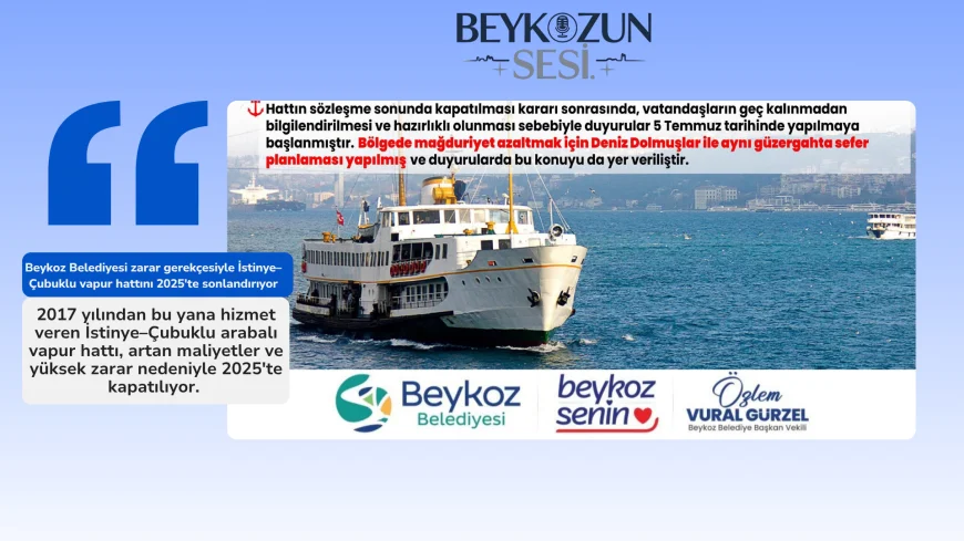 Beykoz Belediyesi zarar gerekçesiyle İstinye–Çubuklu vapur hattını 2025'te sonlandırıyor