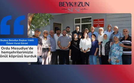 Beykoz Belediye Başkan Vekili Özlem Vural Gürzel: "Ordu Mesudiye’de hemşehrilerimizle gönül köprüsü kurduk"