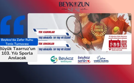 Beykoz’da Zafer Ruhu Tenis Turnuvası: Büyük Taarruz’un 103. Yılı Sporla Anılacak