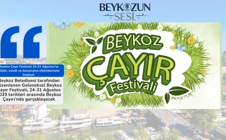 Beykoz Çayır Festivali 24-31 Ağustos’ta kültür, müzik ve dayanışma etkinlikleriyle başlıyor