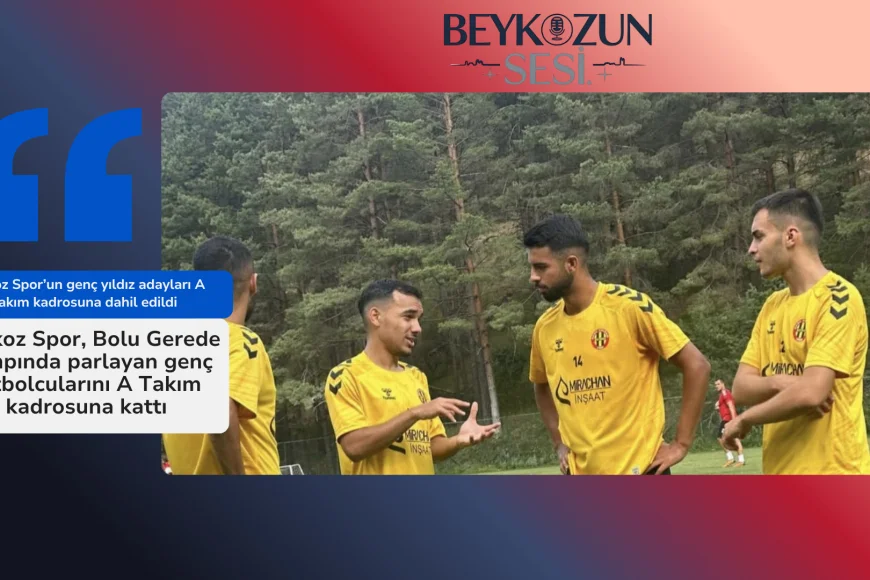 Beykoz Spor’un genç yıldız adayları A Takım kadrosuna dahil edildi