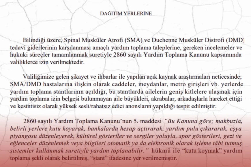 İstanbul Valiliği SMA ve DMD hastaları için izinsiz yardım stantlarını yasakladı, sesli bağış toplama faaliyetleri tamamen kaldırılacak