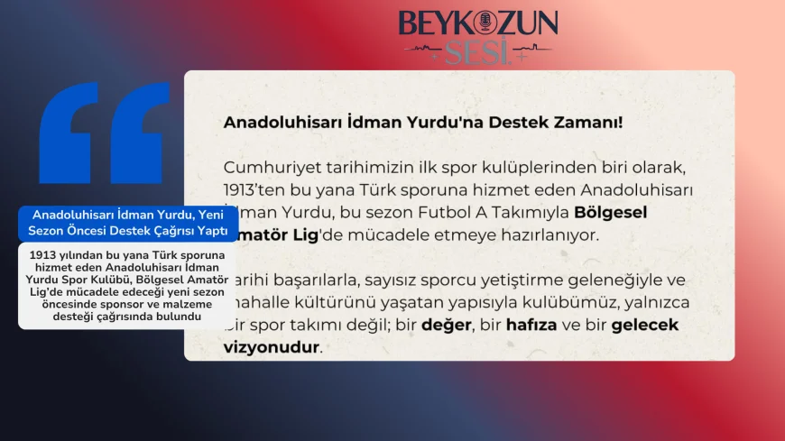 Anadoluhisarı İdman Yurdu, Yeni Sezon Öncesi Destek Çağrısı Yaptı