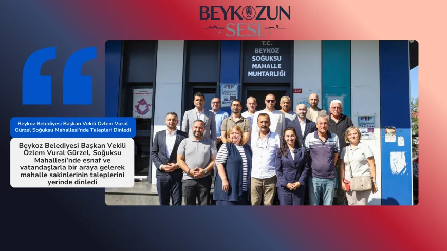 Beykoz Belediyesi Başkan Vekili Özlem Vural Gürzel Soğuksu Mahallesi’nde Talepleri Dinledi