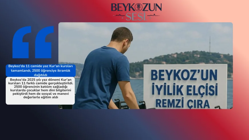 Beykoz’da 11 camide yaz Kur’an kursları tamamlandı, 2500 öğrenciye ikramlık dağıtıldı