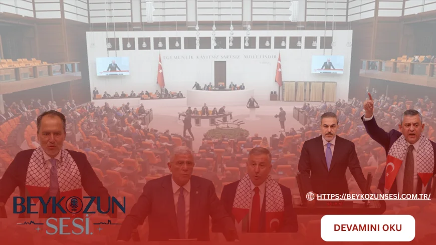 TBMM’de tarihi Gazze oturumu: Vekiller İsrail’in soykırımını durdurmak için somut adım çağrısında bulundu