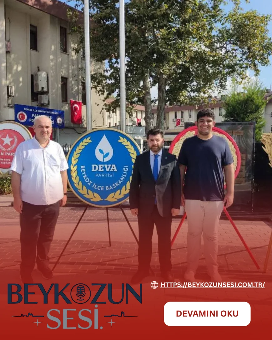 DEVA Partisi Beykoz İlçe Başkanı Şenol Korkmaz: "30 Ağustos, milletimizin bağımsızlık iradesinin en büyük göstergesidir"