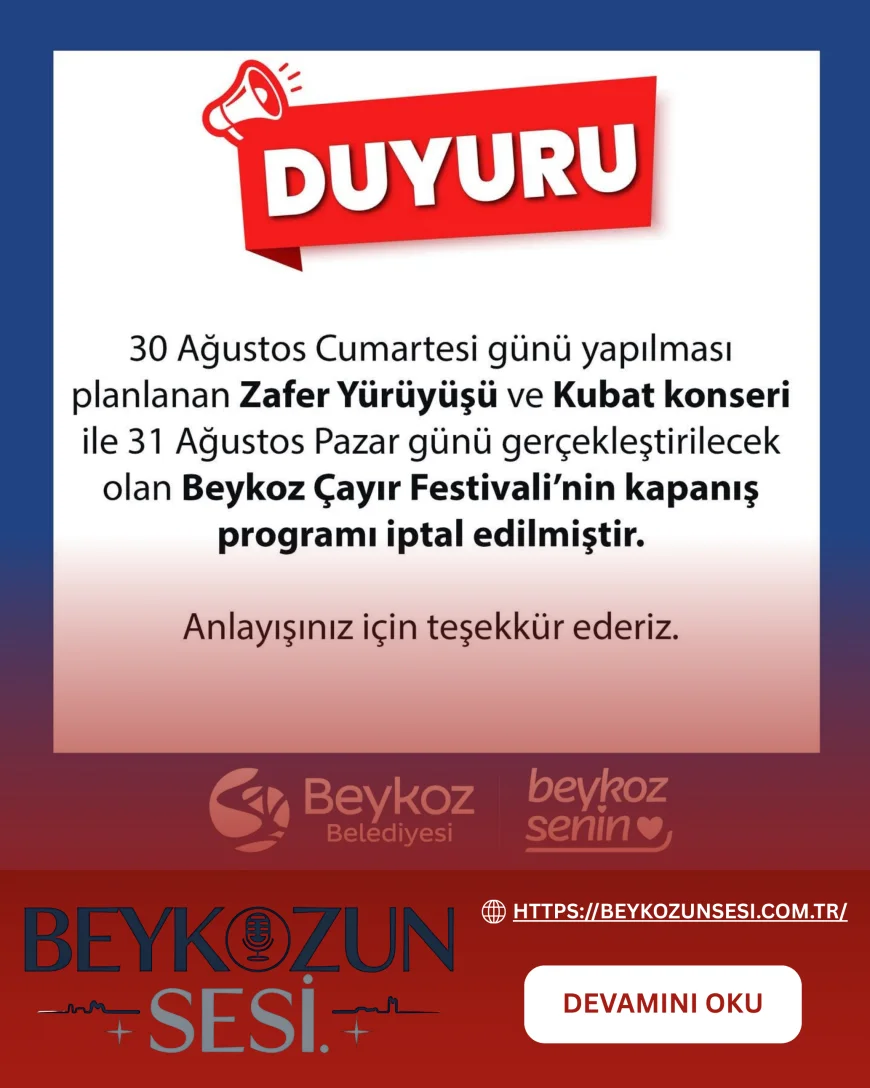 Beykoz’da Zafer Yürüyüşü, Kubat konseri ve Çayır Festivali kapanış programı iptal edildi