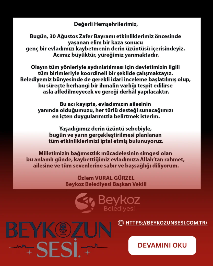 Beykoz Belediyesi, 30 Ağustos Zafer Bayramı etkinliklerinde yaşanan kaza sonrası tüm programları iptal etti