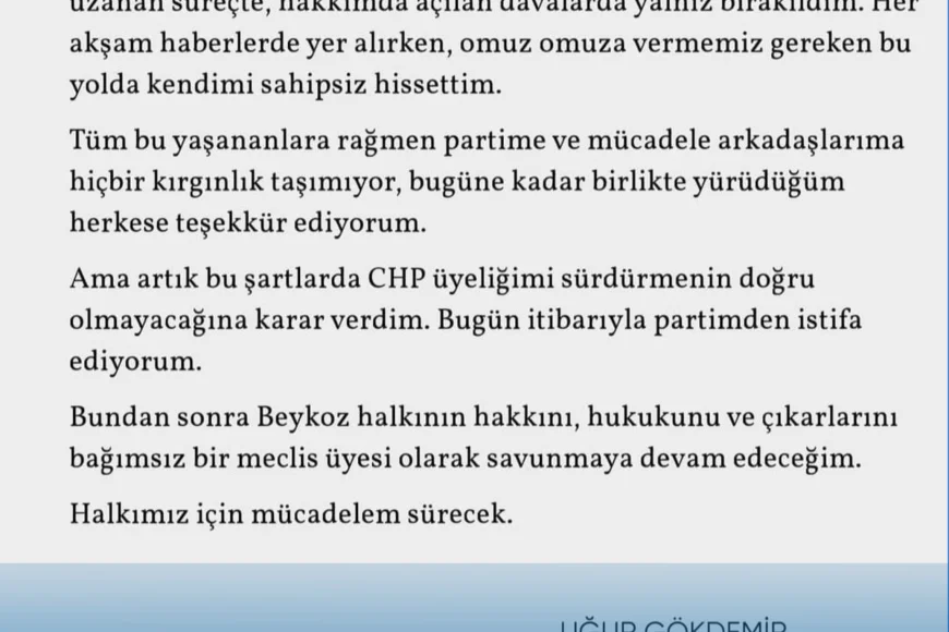 Beykoz Belediye Meclis Üyesi Uğur Gökdemir CHP’den istifa etti: "Halkımız için mücadelem sürecek"