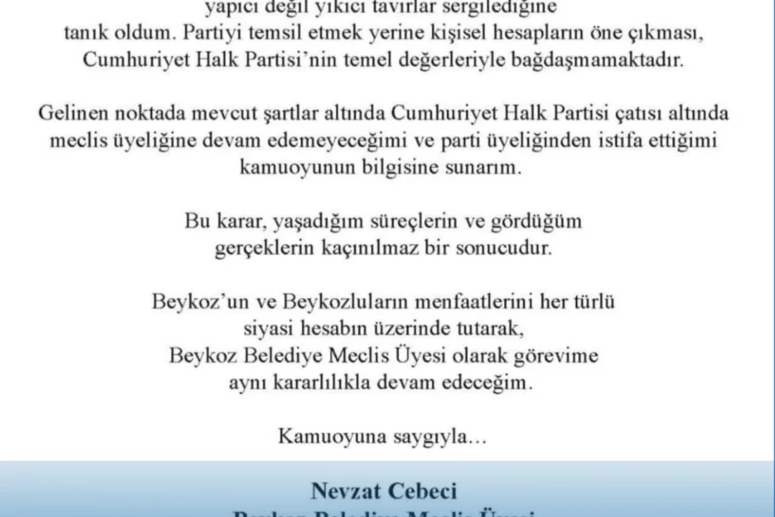 Beykoz Belediye Meclis Üyesi Nevzat Cebeci CHP’den istifa ettiğini duyurdu
