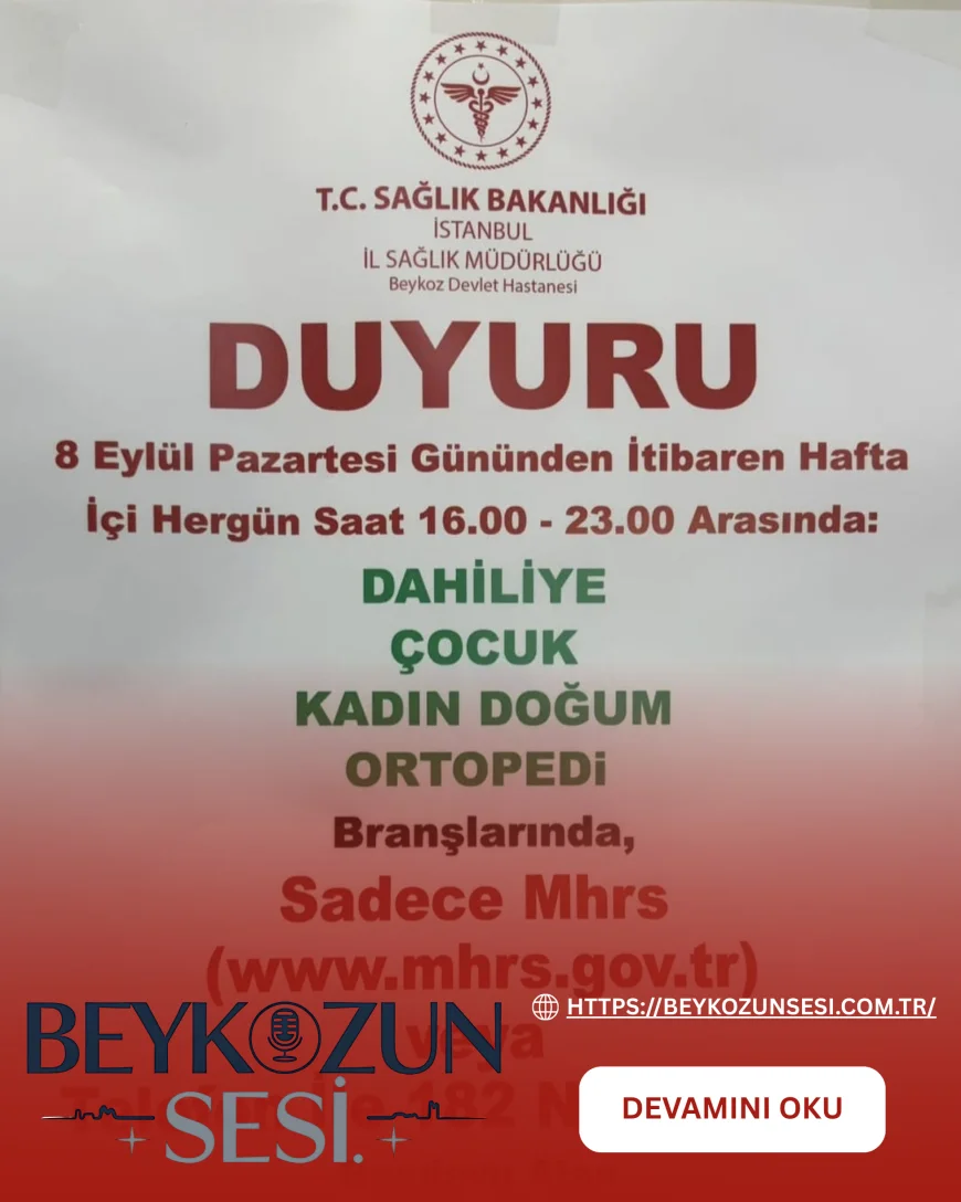 Beykoz Devlet Hastanesi’nde Akşam Poliklinik Hizmetleri Başlıyor: Hangi Branşlarda Randevu Verilecek