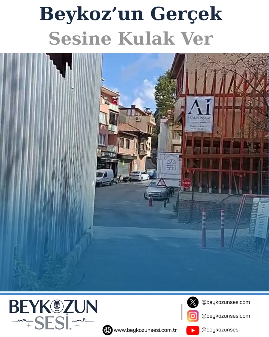Beykoz Merkez Mahallesi’nde tarihi ev inşaatı yol krizine yol açtı, vatandaş daralan güzergâh nedeniyle mağduriyet endişesi yaşıyor