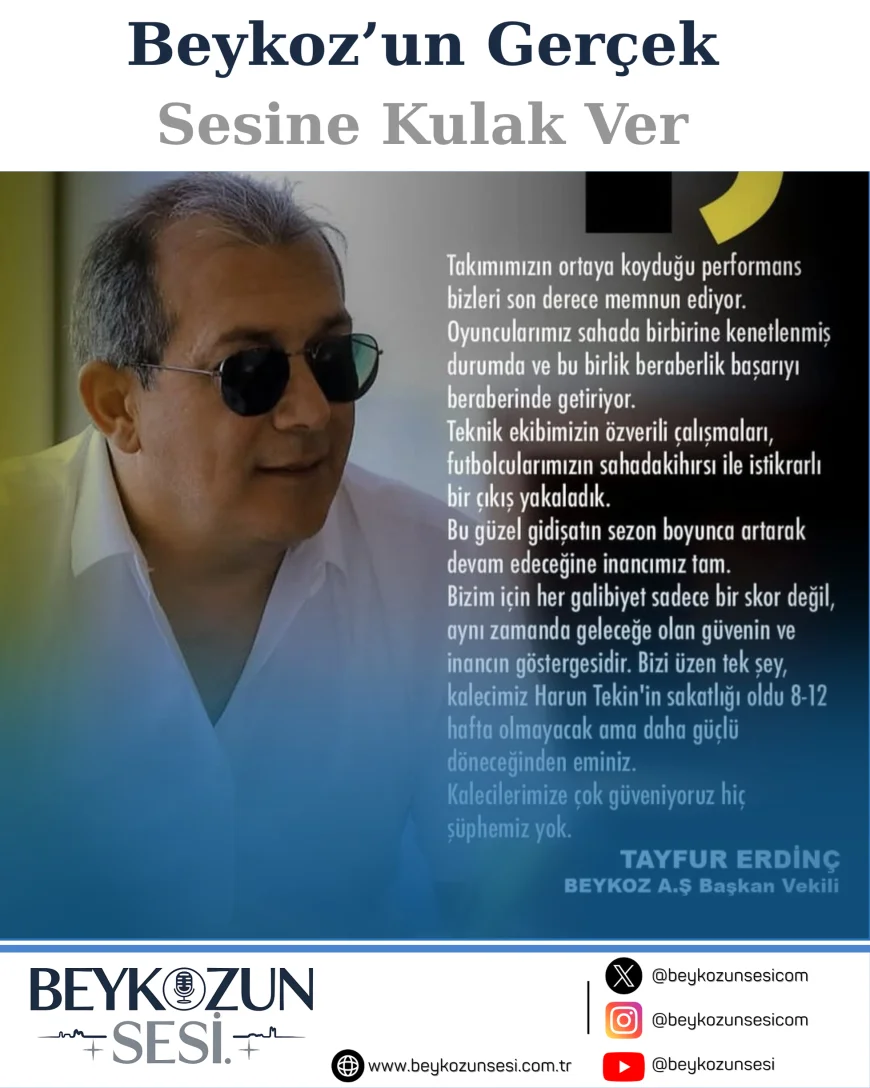 Beykoz A.Ş. Başkan Vekili Tayfur Erdinç: “Takımımızın Ortaya Koyduğu Performans Bizleri Son Derece Memnun Ediyor”