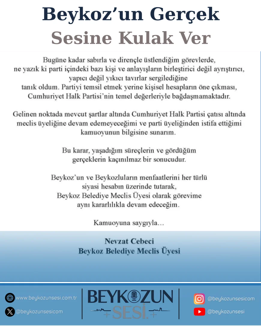 Beykoz Belediye Meclis Üyesi Nevzat Cebeci CHP’den istifa ettiğini duyurdu