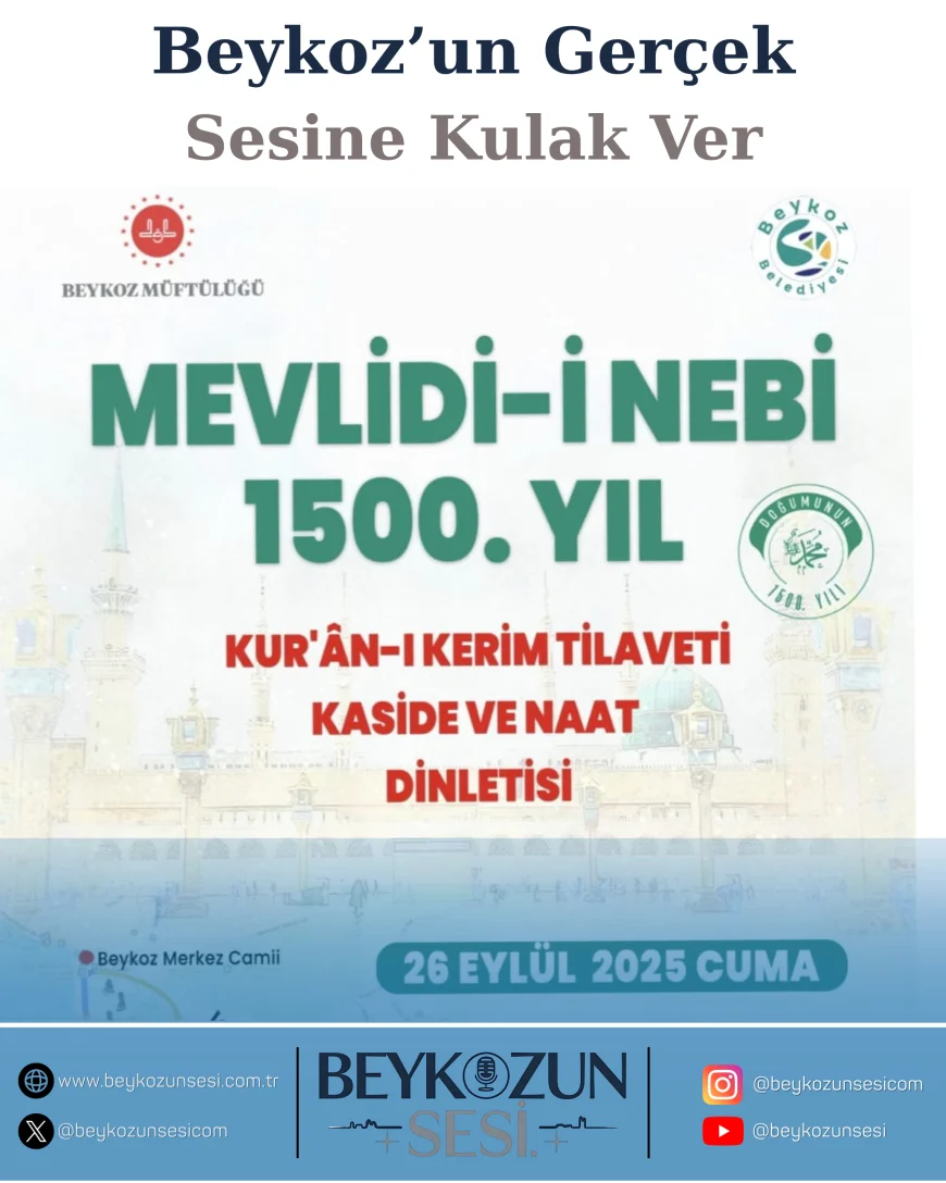 Beykoz’da Mevlid-i Nebi’nin 1500. yılı için camiden meydana yürüyüşle başlayacak manevi program