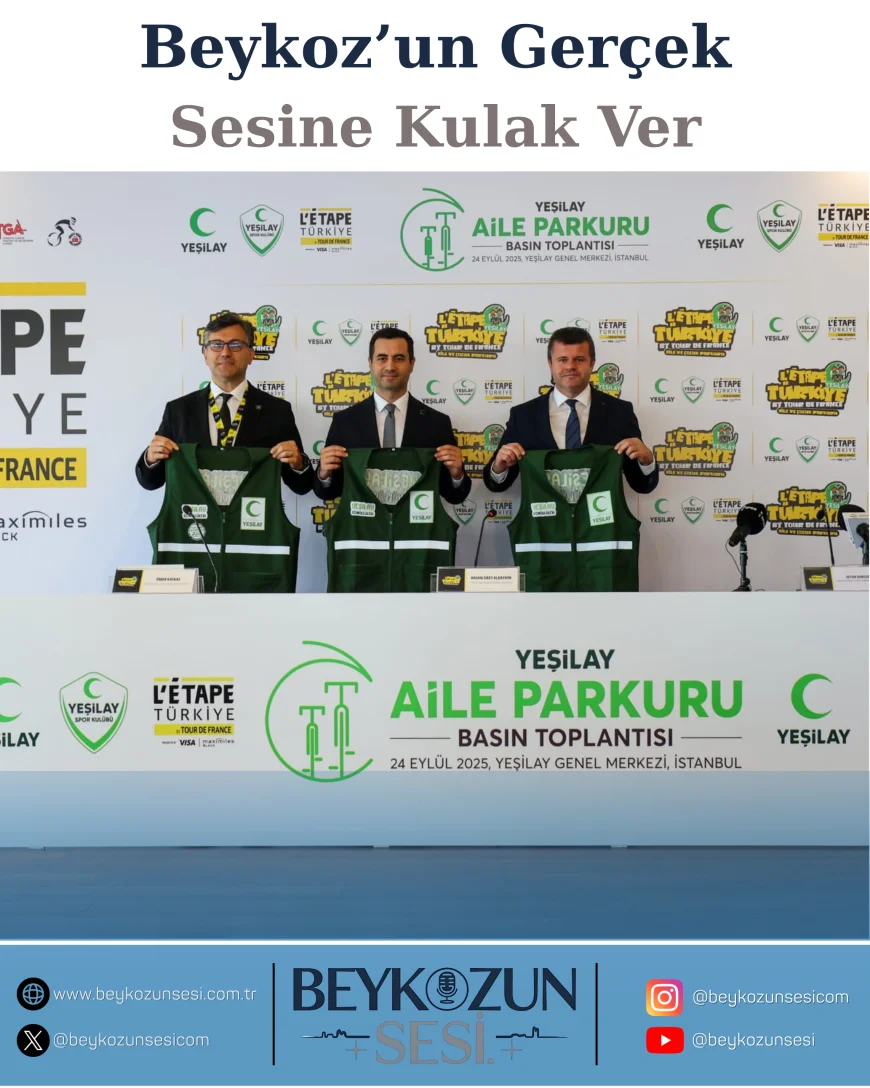 Tour de France Yeşilay İş Birliğiyle İstanbul’da: Aile ve Çocuklar İçin Beykoz’da Özel Parkur