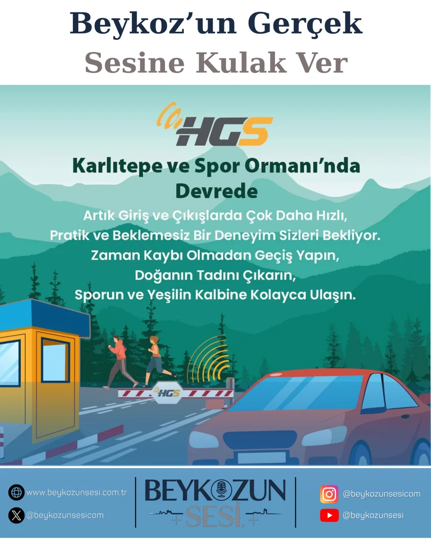 Beykoz’da Karlıtepe ve Spor Ormanı girişlerine HGS sistemi kuruldu: Ziyaretçiler artık beklemeden doğa ve spora erişiyor