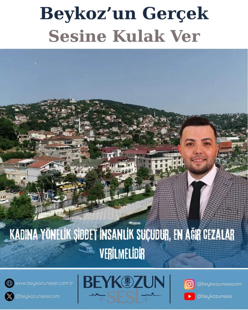 Refah Partisi Beykoz İlçe Başkanı Mustafa Çiçek: “Kadına yönelik şiddet insanlık suçudur, en ağır cezalar verilmelidir”