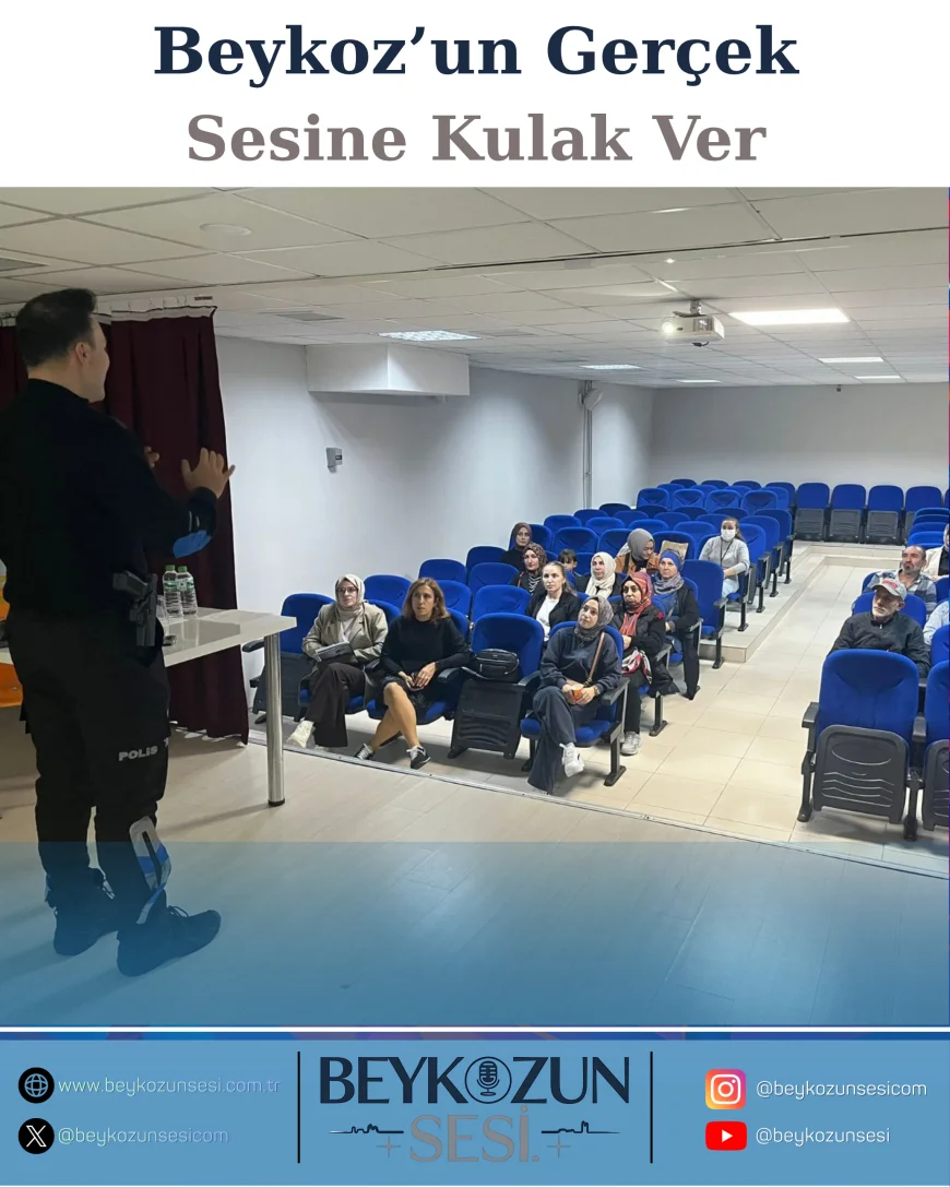 Beykoz’da Velilere “Geleceğe Atılan Güvenli Adımlar” Semineriyle Dijital ve Sosyal Güvenlik Eğitimi Verildi