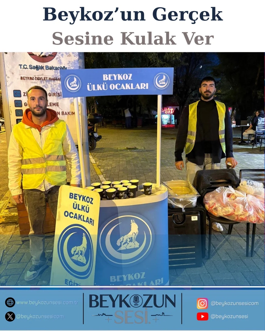 Beykoz Ülkü Ocakları’ndan Hastalara Sıcak Çorba İkramı: Acil Serviste Dayanışma Dolu Akşam