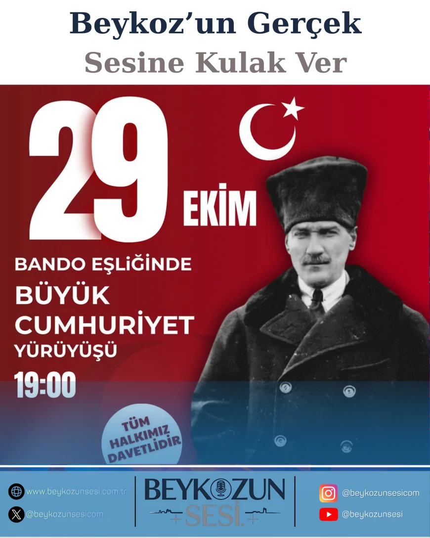 CHP Beykoz İlçe Başkanlığı’ndan 29 Ekim’de Bando Eşliğinde “Büyük Cumhuriyet Yürüyüşü” Daveti