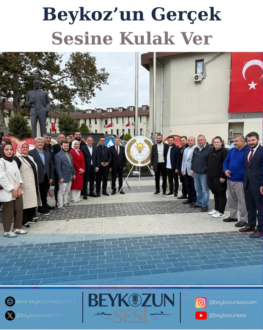 AK Parti Beykoz İlçe Başkanlığı, Cumhuriyet’in 102. Yılında Beykoz’da Düzenlenen Çelenk Sunma Törenine Katıldı