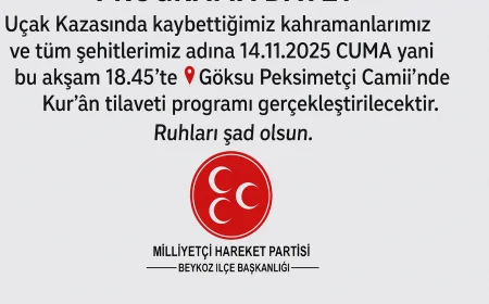MHP Beykoz İlçe Başkanlığı Beykoz Göksu Peksimetçi Camii’nde Şehitler İçin Düzenlenecek Kur’an Tilaveti Programının Bu Akşam Gerçekleşeceğini Duyurdu