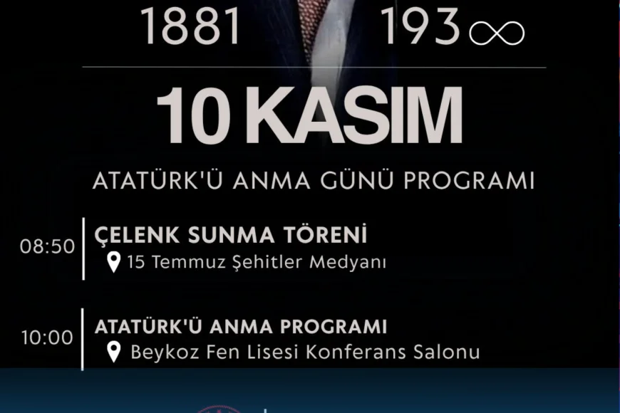Beykoz’da 10 Kasım Atatürk’ü Anma Programı: Çelenk Sunma ve Anma Etkinlikleriyle Gazi Mustafa Kemal Saygıyla Anılacak