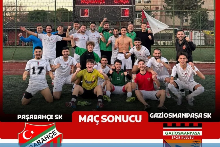 Paşabahçe SK Süper Amatör Lig’de Gaziosmanpaşa SK’yı 2-0 Mağlup Ederek Üstün Mücadele ve İnançla Kritik Üç Puanın Sahibi Oldu